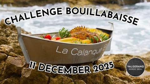 Valgerand Nordic Grill | Challenge Bouillabaisse